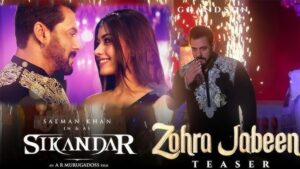 সলমান খানের ‘সিকান্দার’-এর প্রথম গান ‘জোহরা জাবিন’ প্রকাশিত, ভক্তদের মধ্যে উত্তেজনা তুঙ্গে!